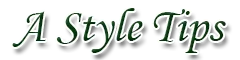 A style Tips